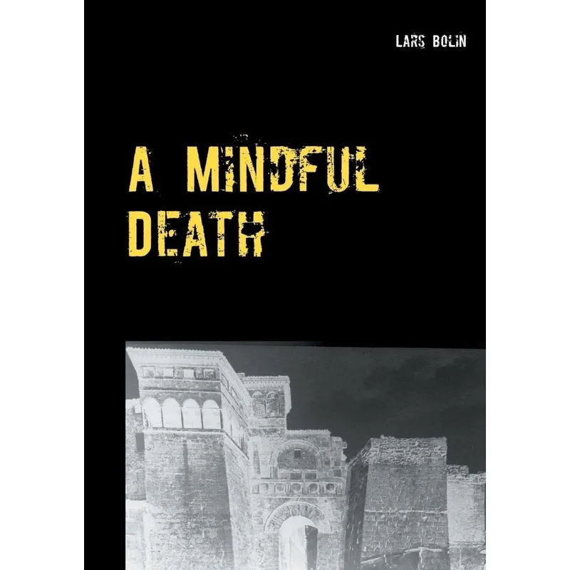 A Mindful Death