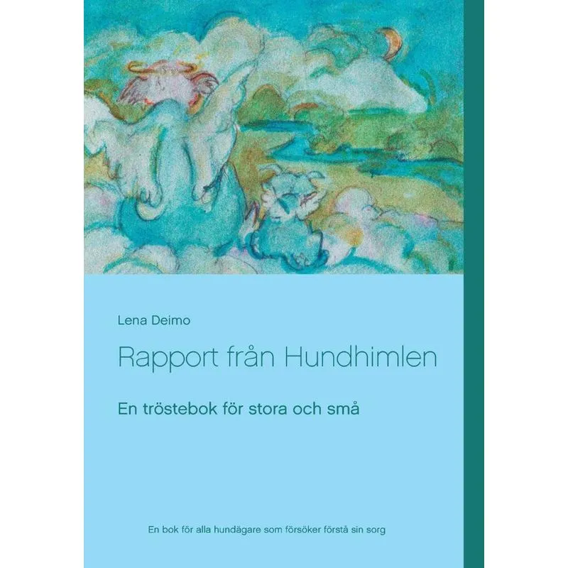 Rapport från Hundhimlen