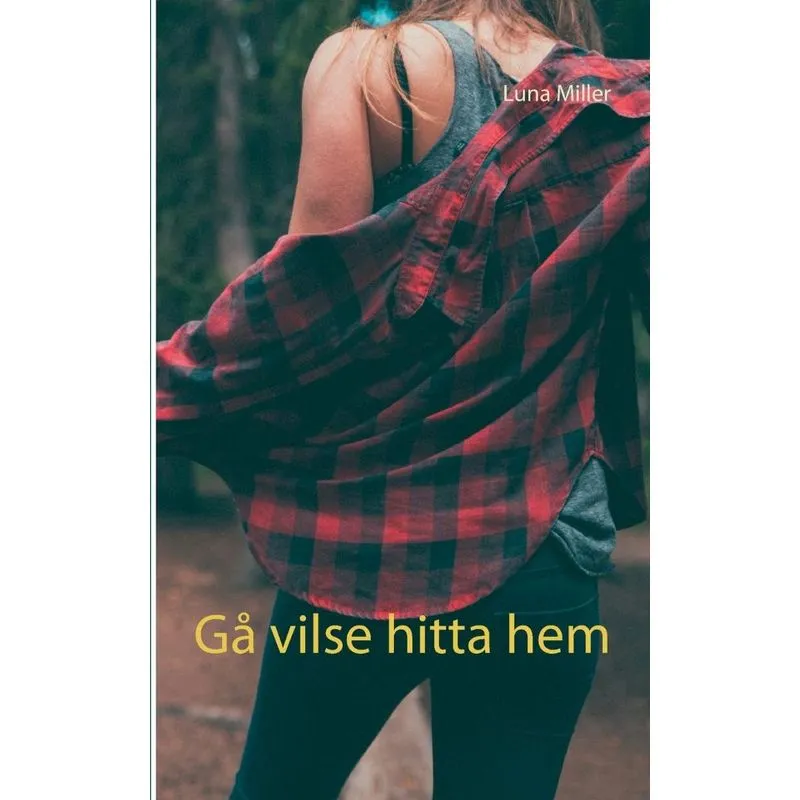 Gå vilse hitta hem