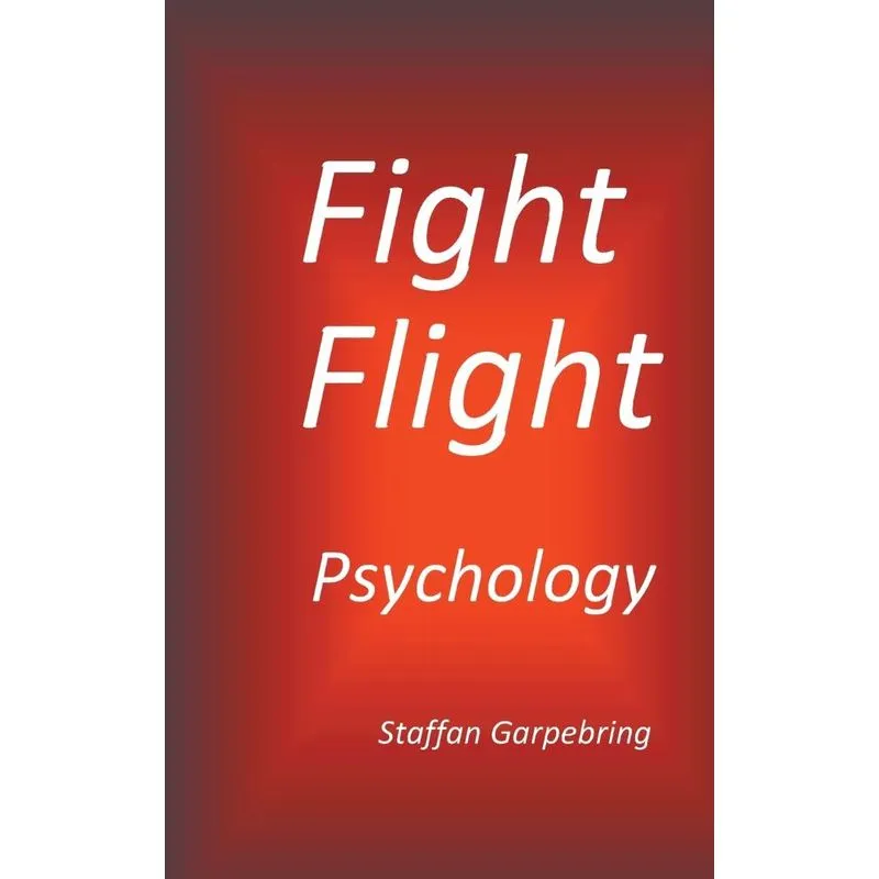 Fight Flight Psychology