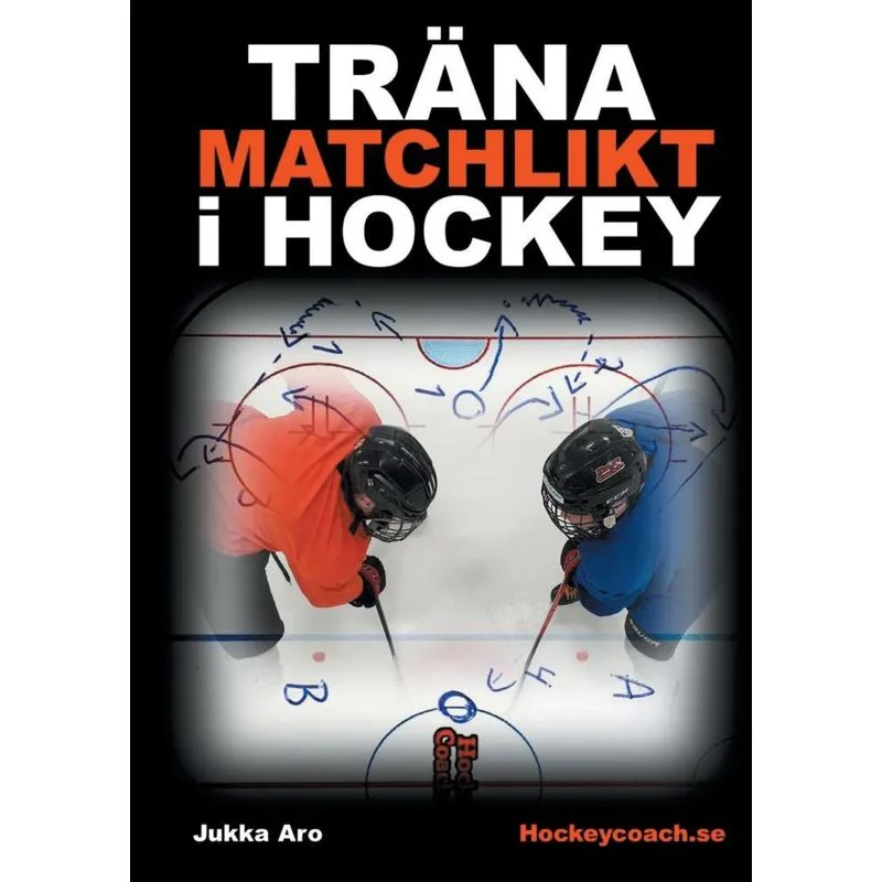 Träna Matchlikt i Hockey