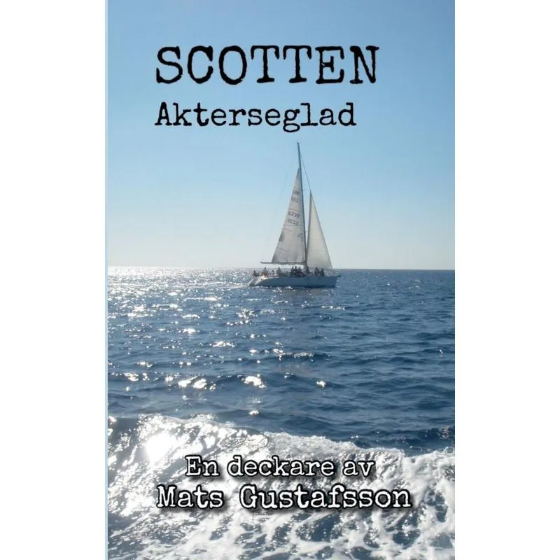 Scotten Akterseglad