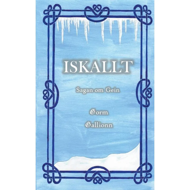 Iskallt