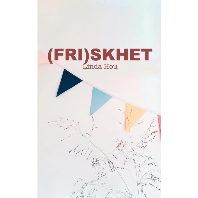 (Fri)skhet