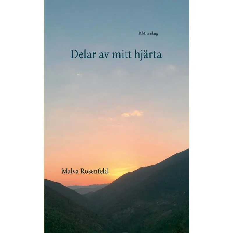 Delar av mitt hjärta