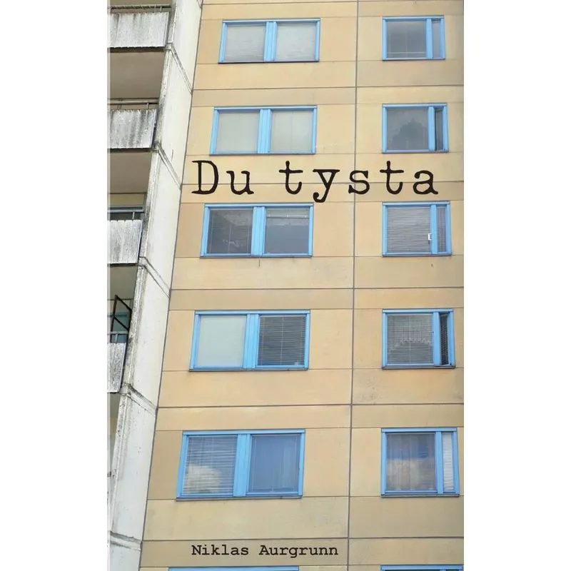 Du tysta