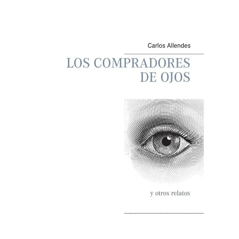 Los compradores de ojos