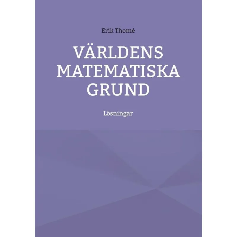 Världens Matematiska Grund