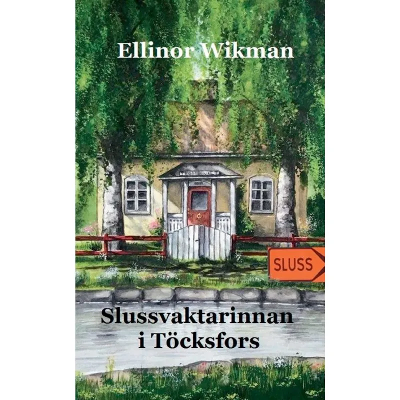 Slussvaktarinnan i Töcksfors