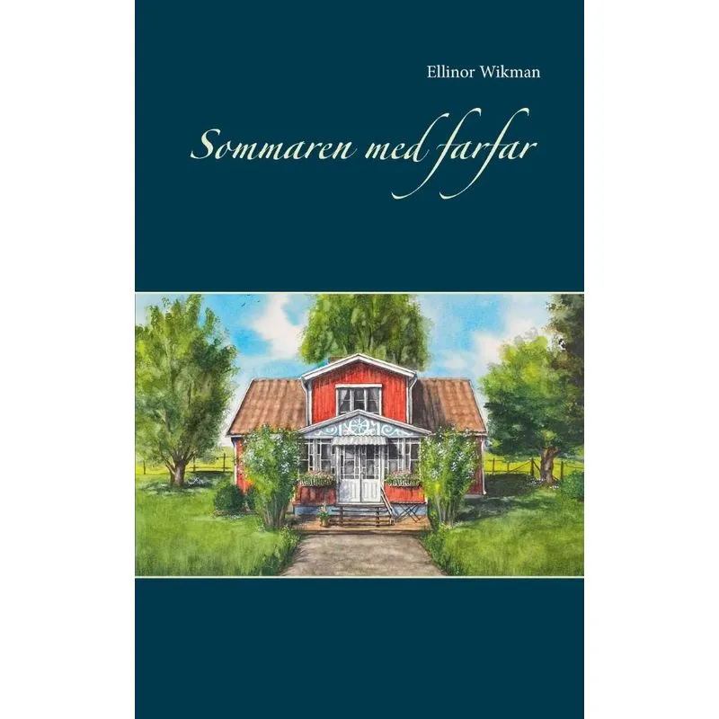 Sommaren Med Farfar