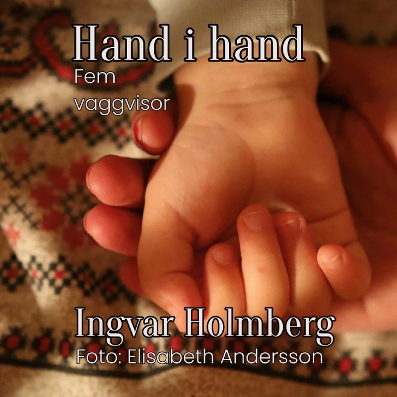 Hand i hand - Fem vaggvisor