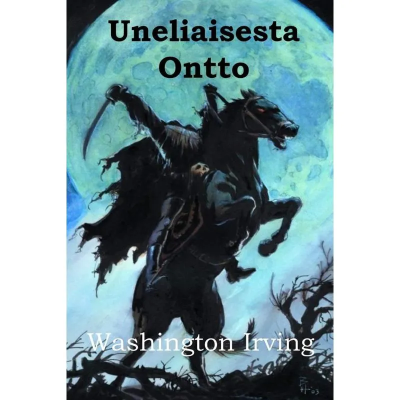 Uneliaisesta Ontto