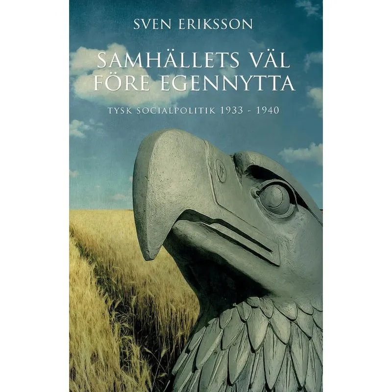 Samhällets väl före egennytta