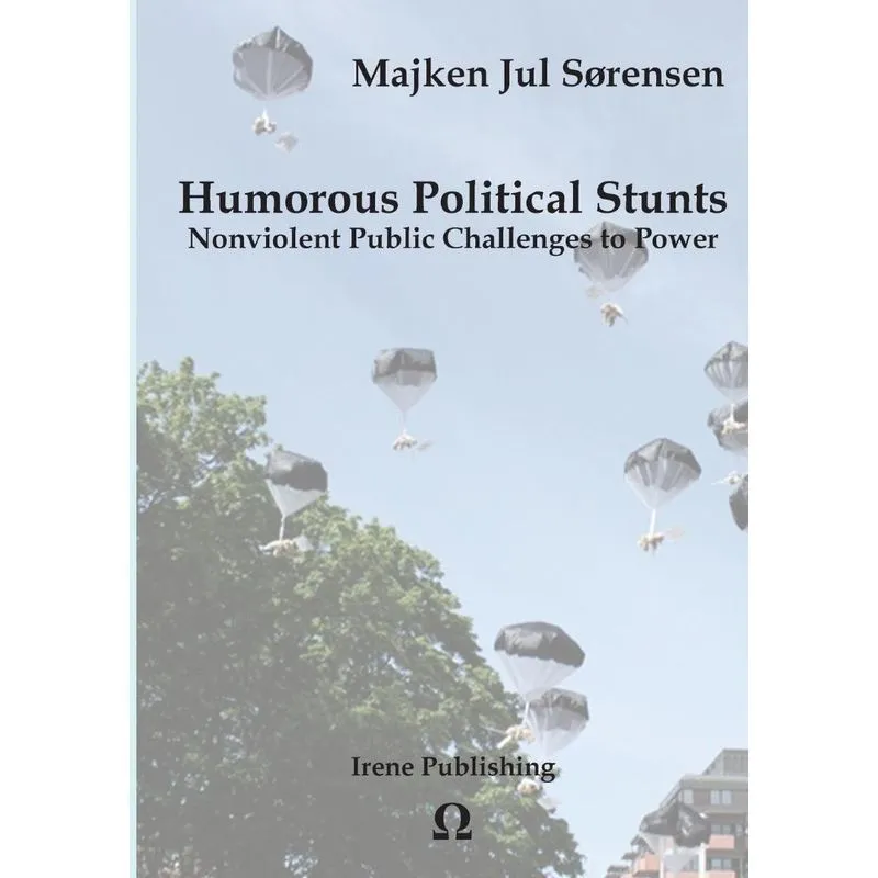 Humorous Political Stunts