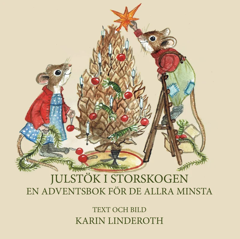 Julstök i Storskogen : en adventsbok