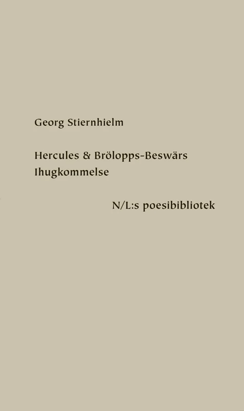 Hercules & Brölopps-Beswärs Ihugkommelse