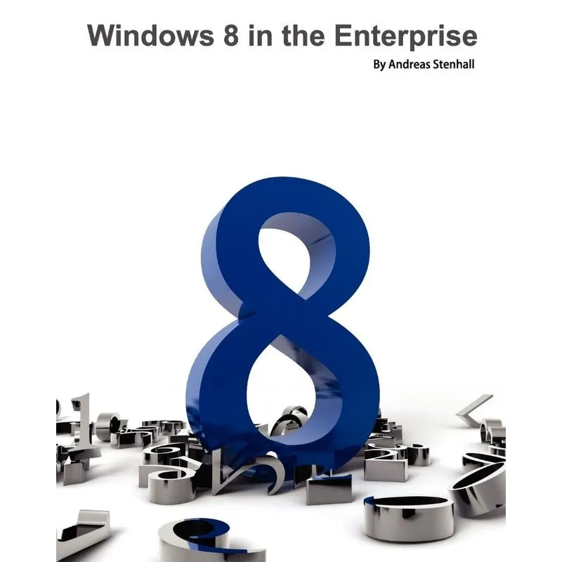Windows 8 in the Enterprise
