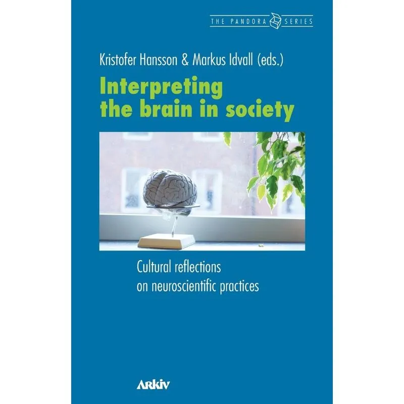 Interpreting the Brain in Society