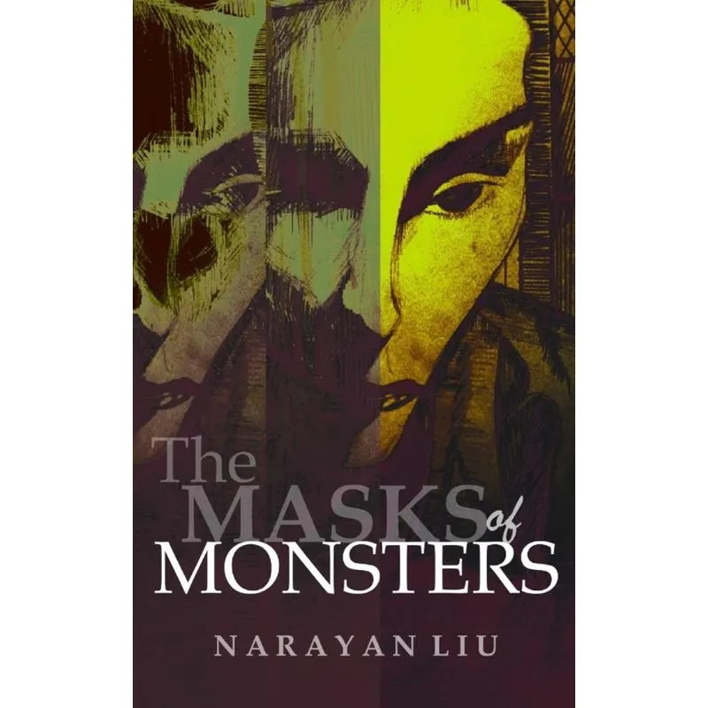 The Masks of Monsters