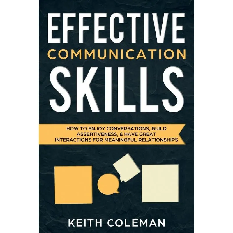 Effective Communication Skills