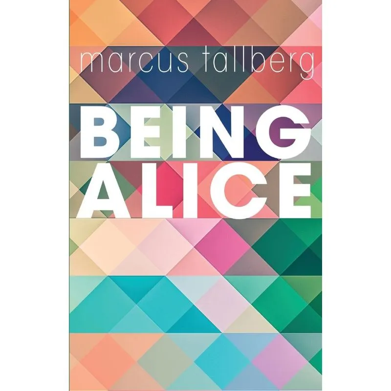 Being Alice