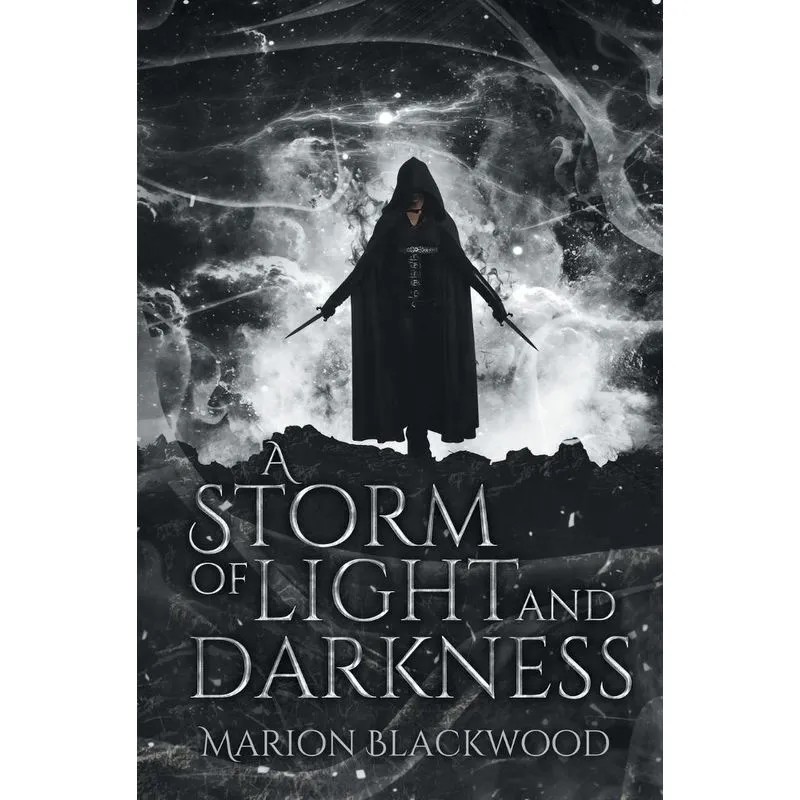 A Storm of Light and Darkness