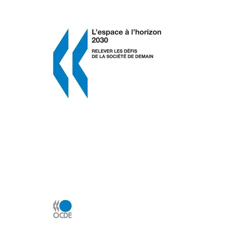 Lespace à lhorizon 2030