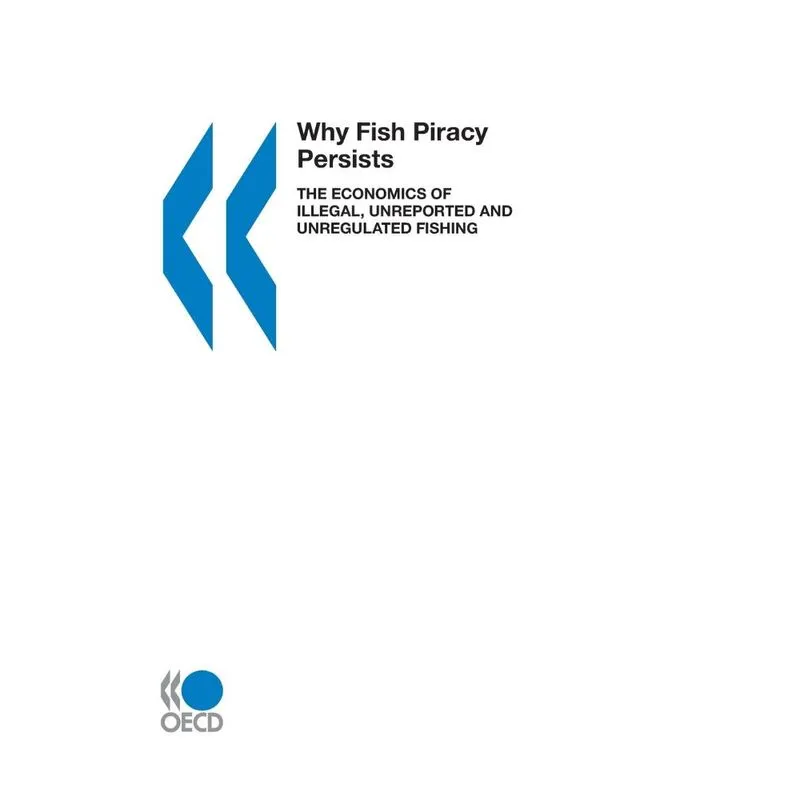 Why Fish Piracy Persists