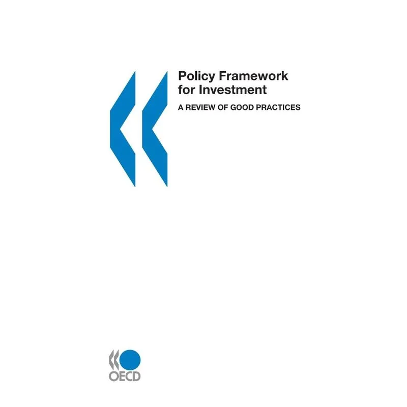 Policy Framework for Investment