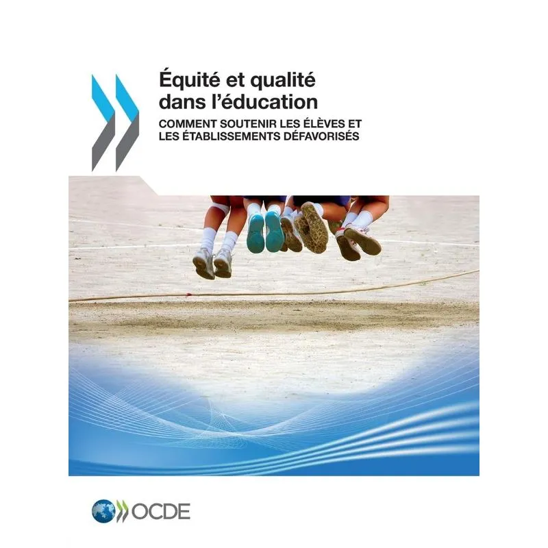 Équité et qualité dans léducation