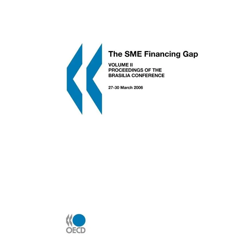 The SME Financing Gap (Vol. II)