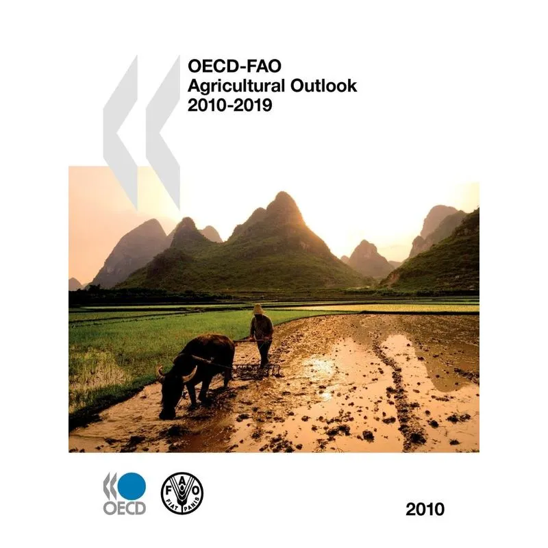 OECD-FAO Agricultural Outlook 2010