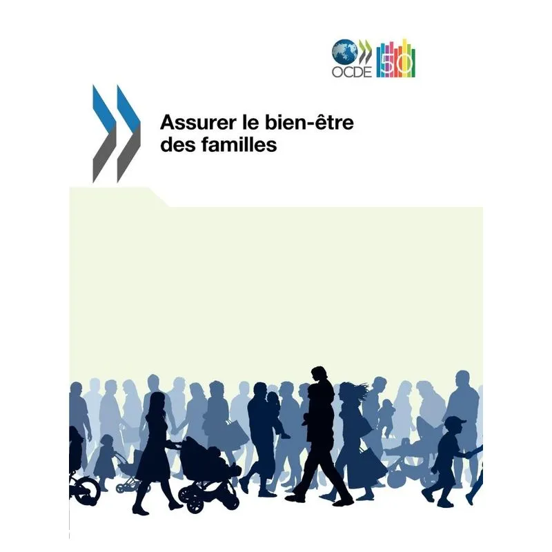 Assurer le bien-être des familles