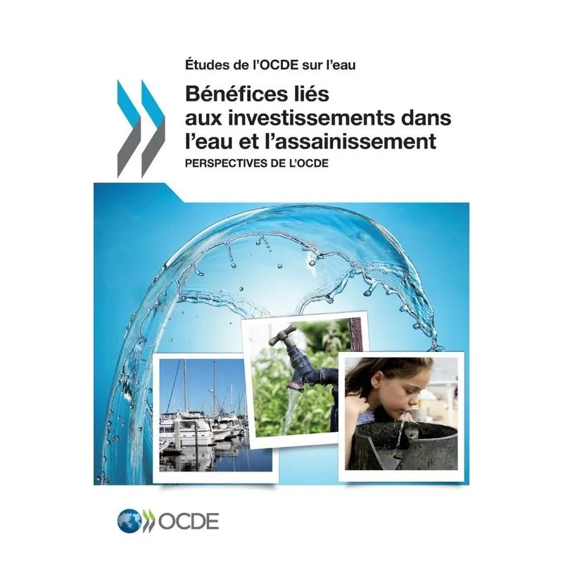 Etudes de LOcde Sur LEau Benefices Lies Aux Investissemen
