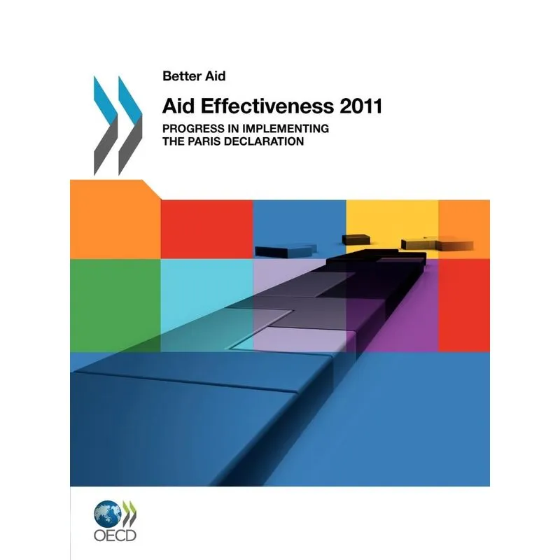 Better Aid Aid Effectiveness 2011