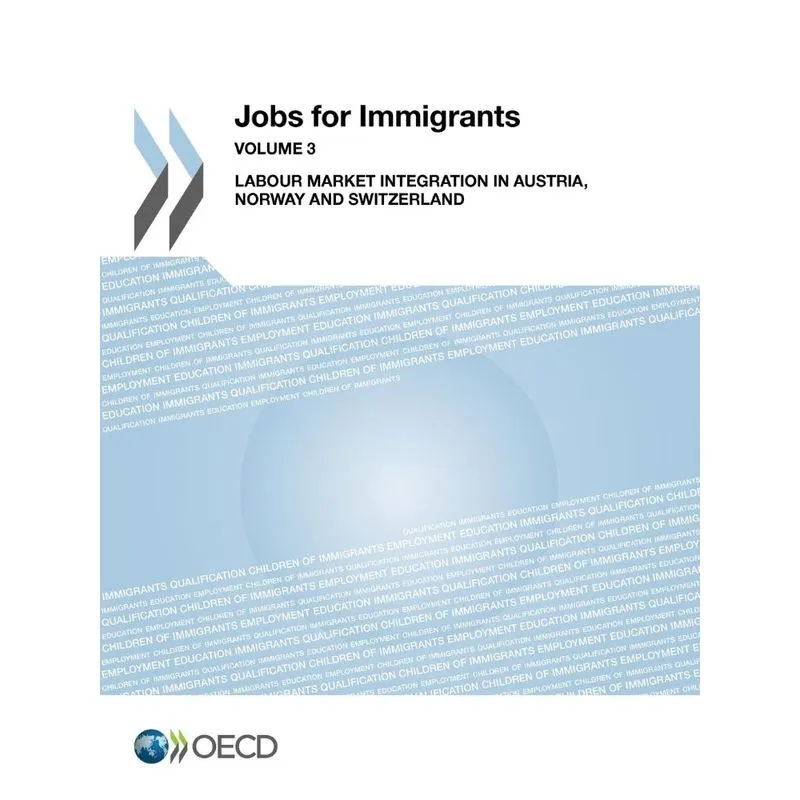 Jobs for Immigrants (Vol. 3)