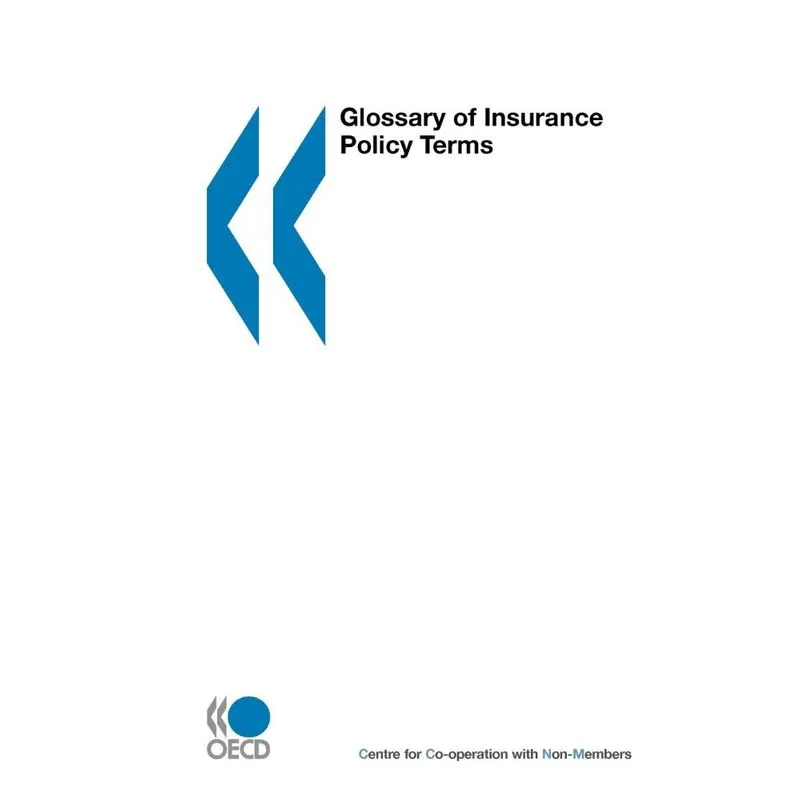 Glossary of Insurance Policy Terms
