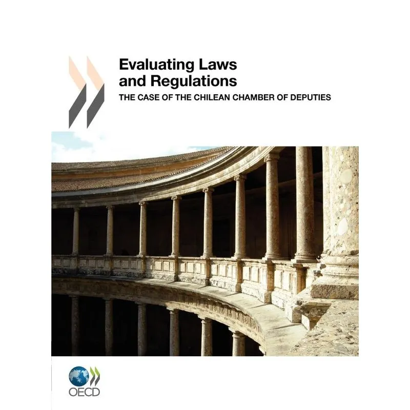 Evaluating Laws and Regulations