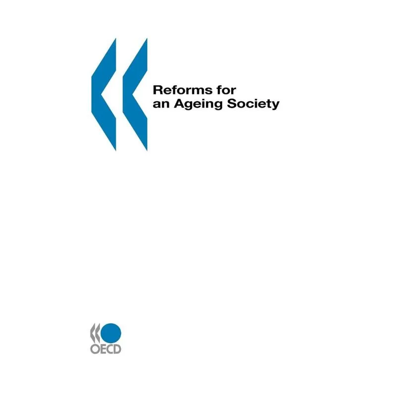 Reforms for an Ageing Society