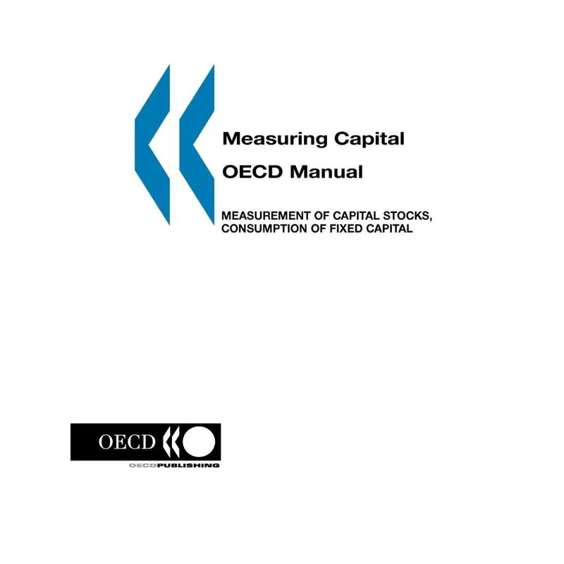 Measuring Capital -- OECD Manual
