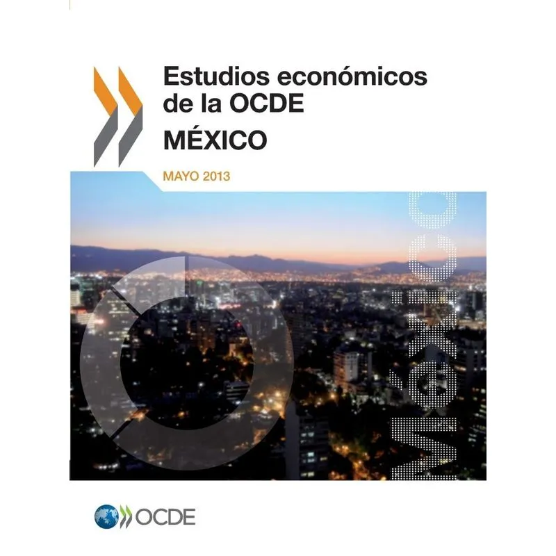 Estudios Economicos de La Ocde