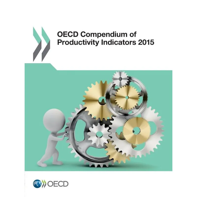 OECD Compendium of Productivity Indicators 2015