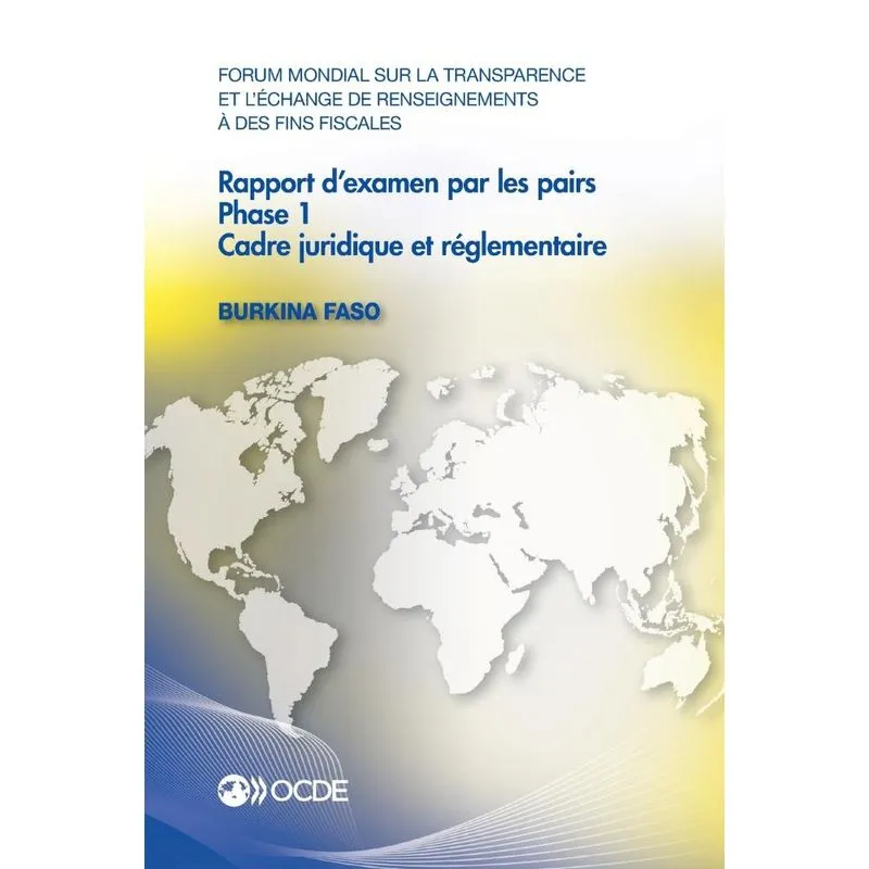 Forum Mondial Sur La Transparence Et Léchange De Renseigne