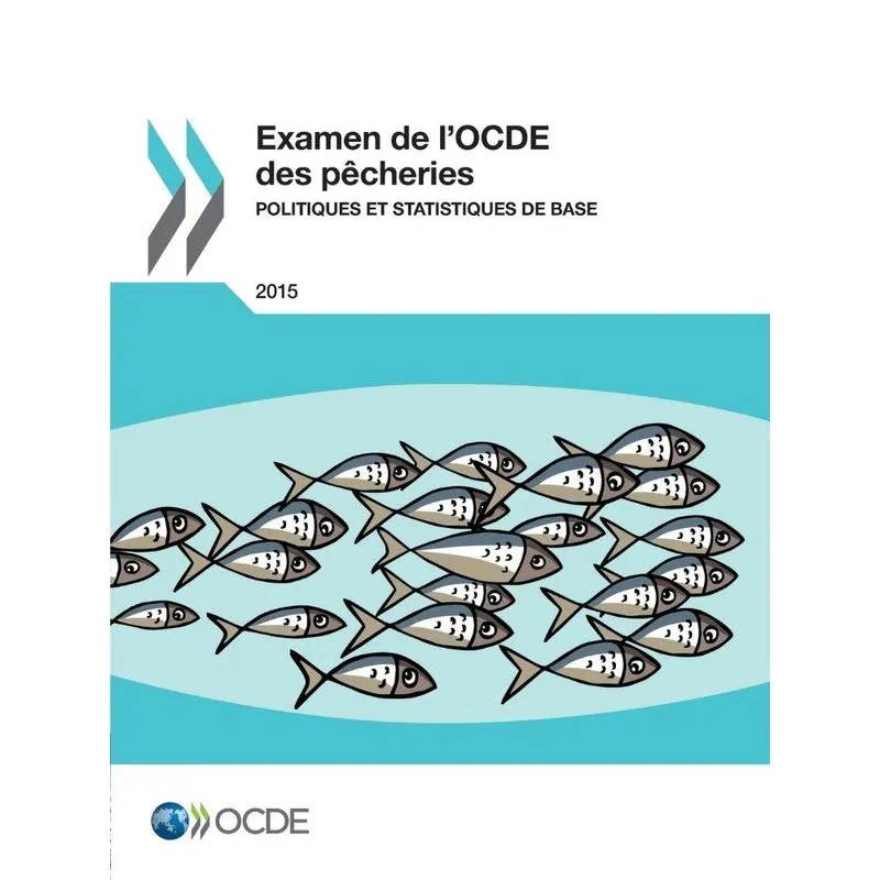 Examen de lOCDE des pêcheries