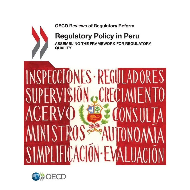 Regulatory Policy in Peru. Regulatory Policy in Peru
