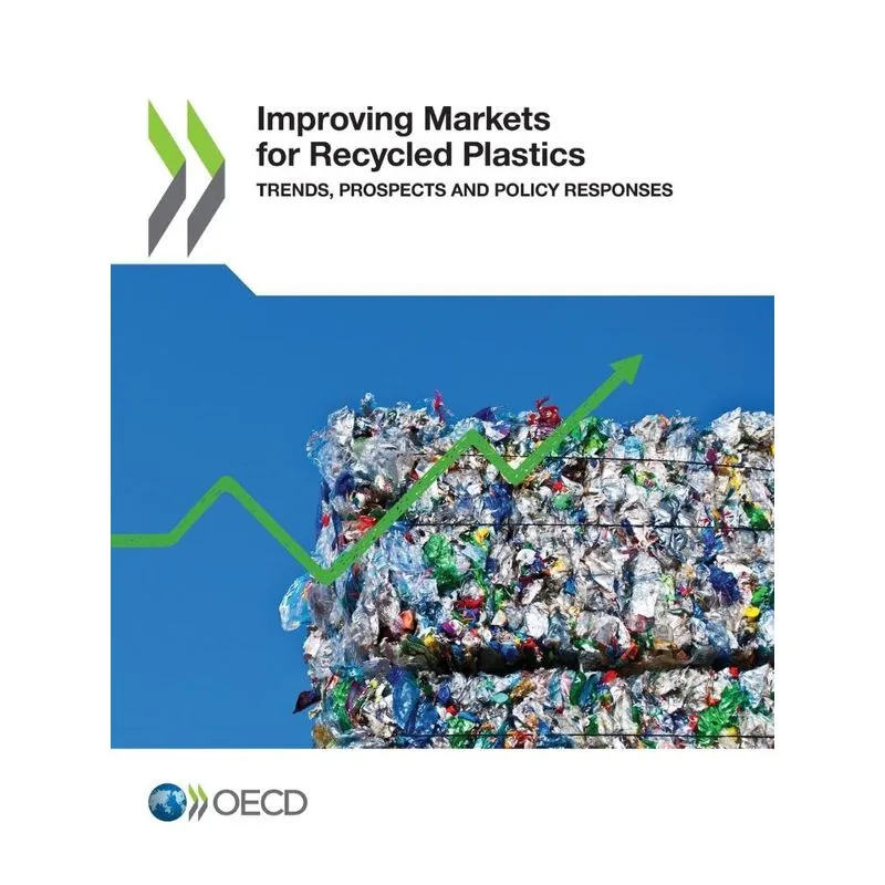 Improving Markets for Recycled Plastics. Improving Markets for Recycled Plastics