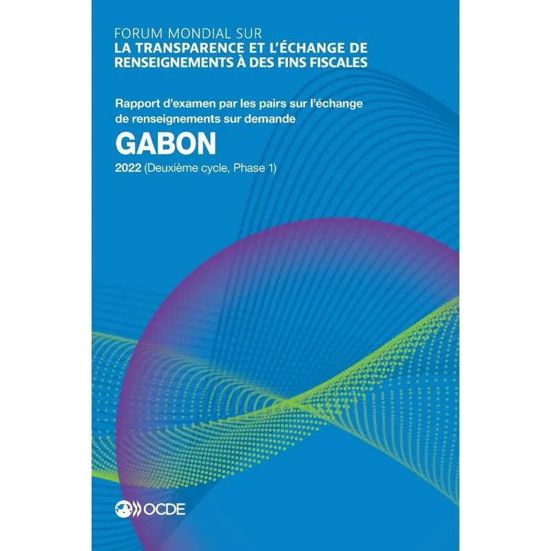 Forum Mondial Sur La Transparence Et Léchange De Renseigne
