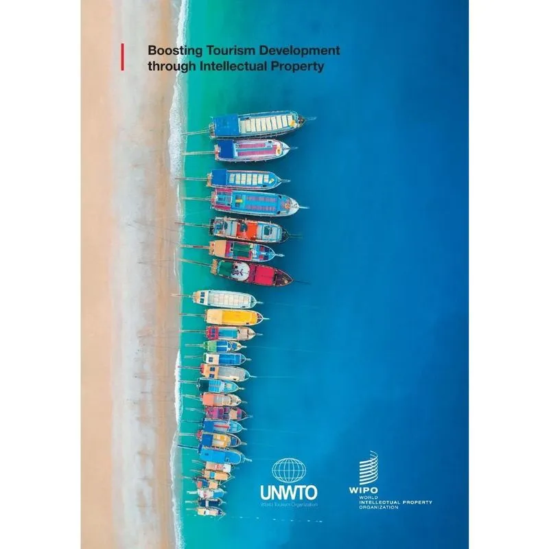 Boosting Tourism Development through Intellectual Property