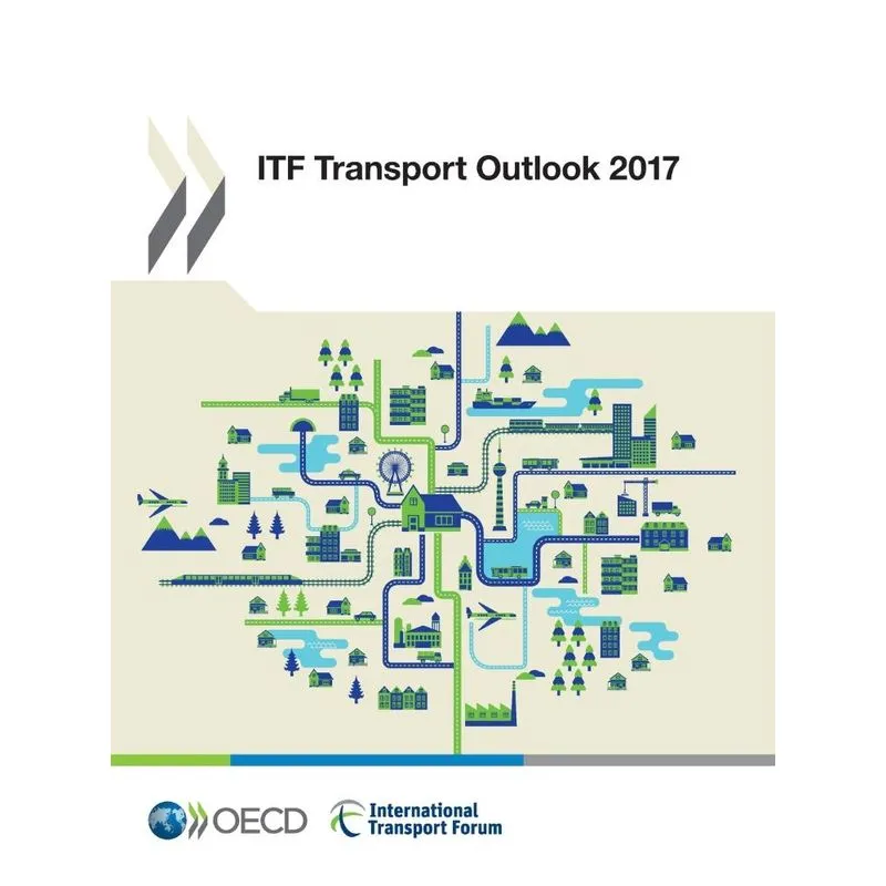 ITF Transport Outlook 2017