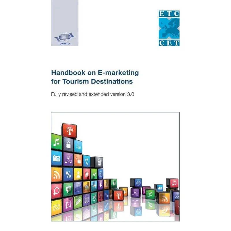 Handbook on E-marketing for Tourism Destinations - Fully re